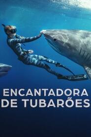 Assistir Encantadora de Tubarões online