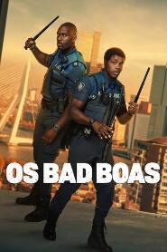 Assistir Os Bad Boas online