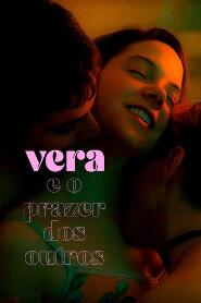 Assistir Vera e o Prazer dos Outros online