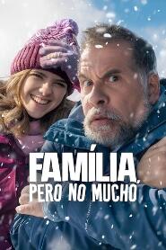 Assistir Família, Pero no Mucho online