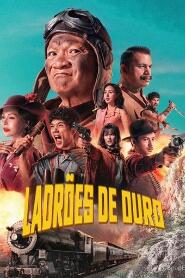 Assistir Ladrões de Ouro online