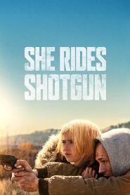 Assistir She Rides Shotgun online