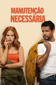 Assistir Manutenção Necessária online