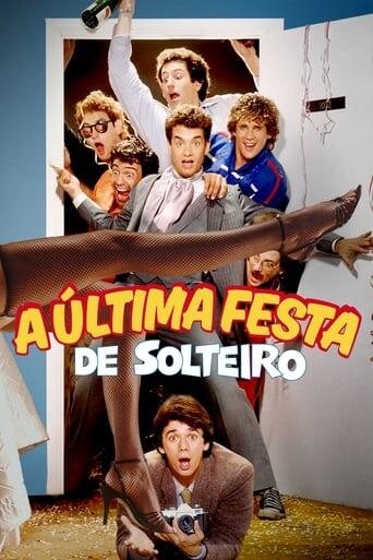 Assistir A Última Festa de Solteiro online