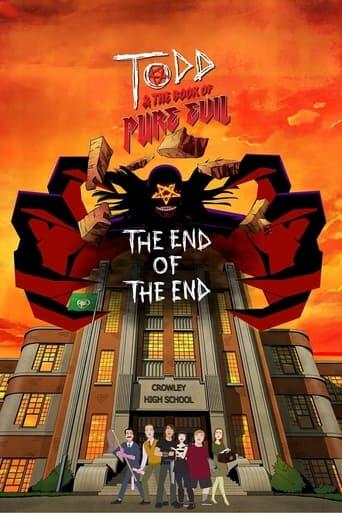 Assistir Todd and the Book of Pure Evil: The End of the End online