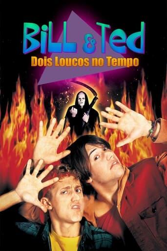 Assistir Bill & Ted: Dois Loucos no Tempo online