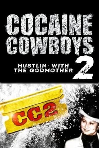 Assistir Cocaine Cowboys II: Hustlin' with the Godmother online