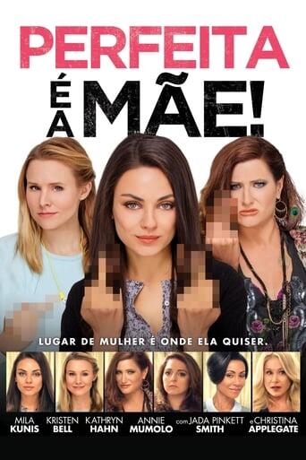 Assistir Perfeita é a Mãe! online