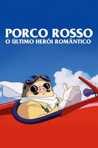 Assistir Porco Rosso: O Último Herói Romântico online