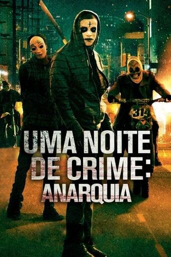 Assistir Uma Noite de Crime: Anarquia online