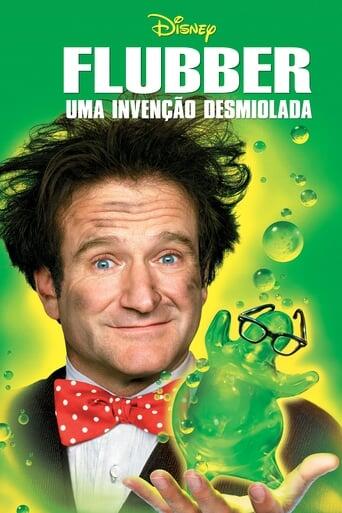 Assistir Flubber: Uma Invenção Desmiolada online