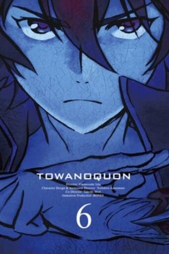 Assistir Towa no Quon 6: Towa no Quon online