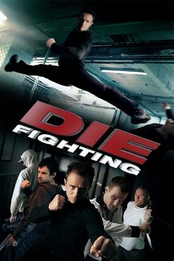 Assistir Die Fighting online