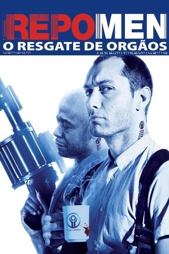 Assistir Repo Men: O Resgate de Órgãos online