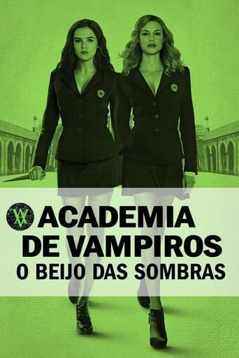 Assistir Academia de Vampiros: O Beijo das Sombras online