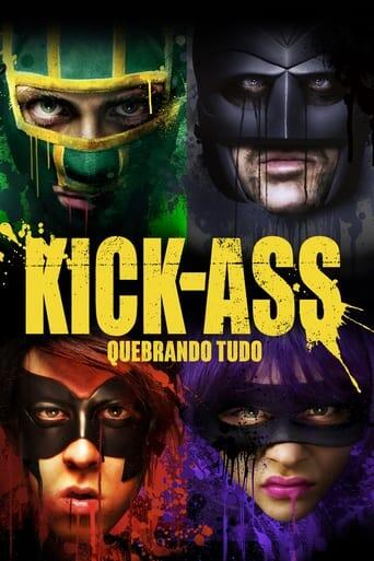 Assistir Kick-Ass: Quebrando Tudo online