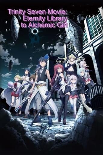 Assistir Trinity Seven Movie: Eternity Library and Alchemic Girl online