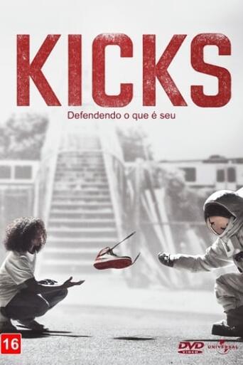 Assistir Kicks: Defendendo o Que é Seu online