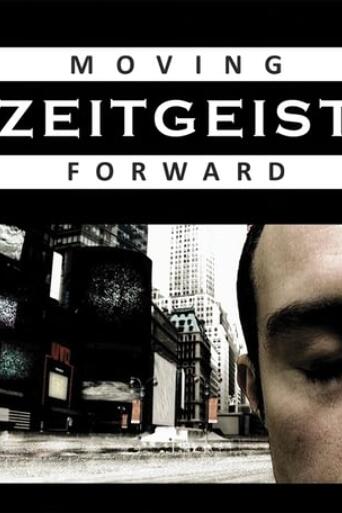 Assistir Zeitgeist: Moving Forward online