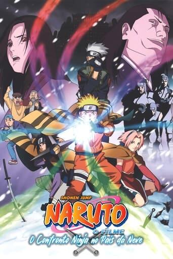 Assistir Naruto: O Confronto Ninja no País da Neve online