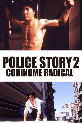 Assistir Police Story 2: Codinome Radical online