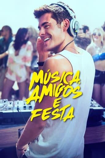 Assistir Música, Amigos e Festa online