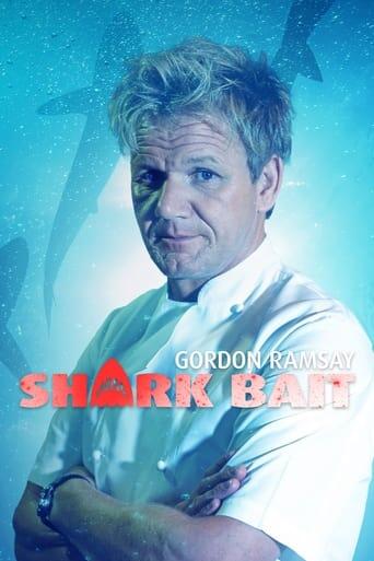 Assistir Gordon Ramsay: Shark Bait online