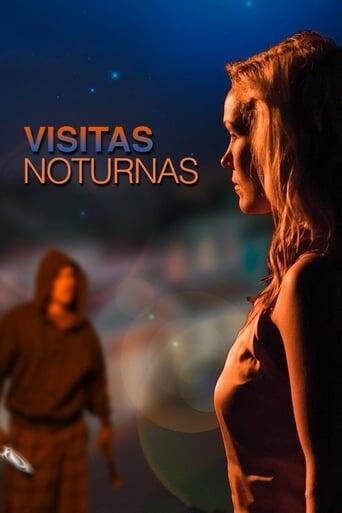 Assistir Visitas Noturnas online