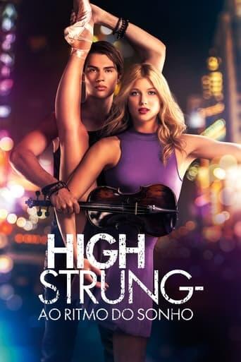 Assistir High Strung: Ao Ritmo do Sonho online