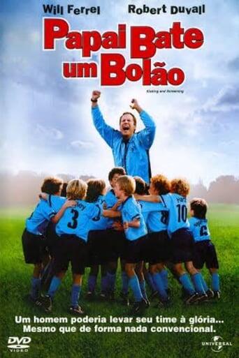 Assistir Papai Bate um Bolão online