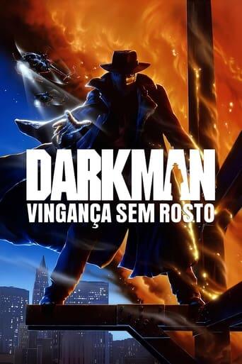 Assistir Darkman: Vingança Sem Rosto online