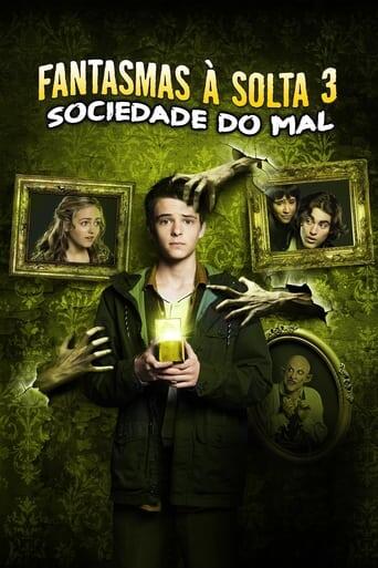 Assistir Fantasmas À Solta 3: Sociedade do Mal online