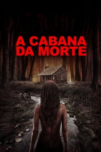 Assistir A Cabana da Morte online