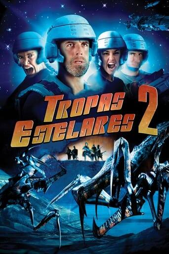 Assistir Tropas Estelares 2 online