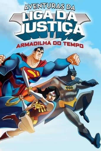 Assistir Aventuras da Liga da Justiça: Armadilha do Tempo online