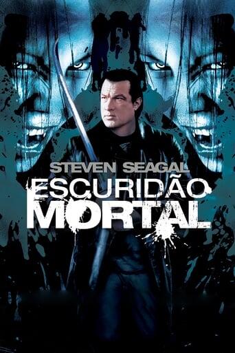 Assistir Escuridão Mortal online