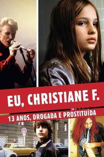 Assistir Eu, Christiane F. - 13 Anos, Drogada e Prostituída online