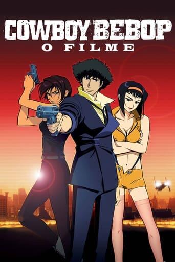 Assistir Cowboy Bebop: O Filme online