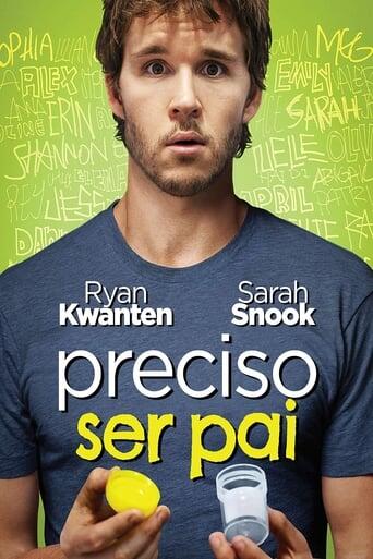 Assistir Preciso Ser Pai online