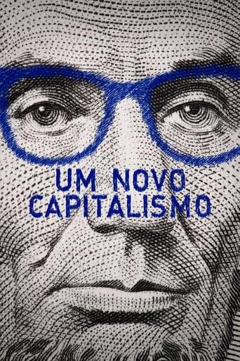 Assistir Um Novo Capitalismo online