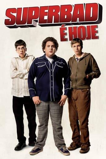 Assistir Superbad: É Hoje online