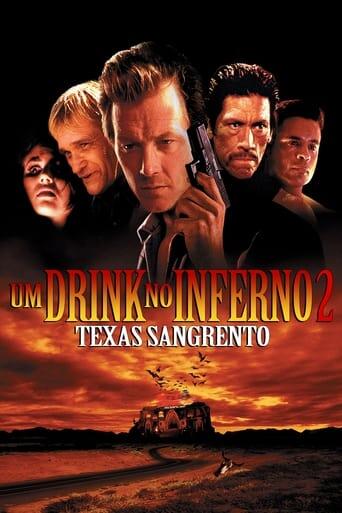 Assistir Um Drink no Inferno 2: Texas Sangrento online