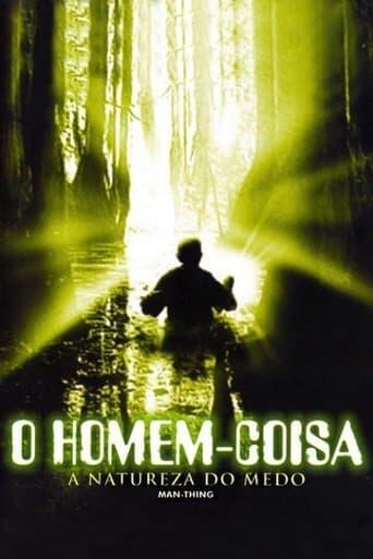 Assistir O Homem-Coisa: A Natureza do Medo online