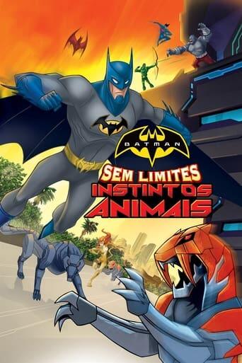 Assistir Batman Sem Limites: Instintos Animais online