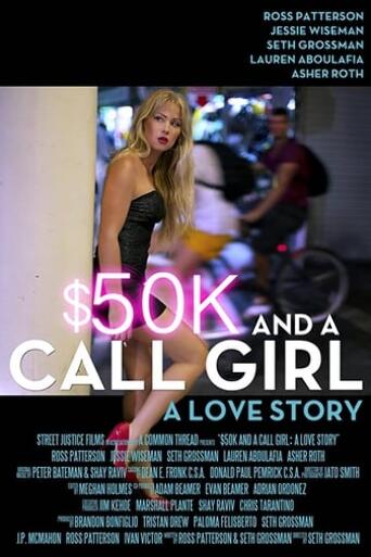 Assistir $50K and a Call Girl: A Love Story online