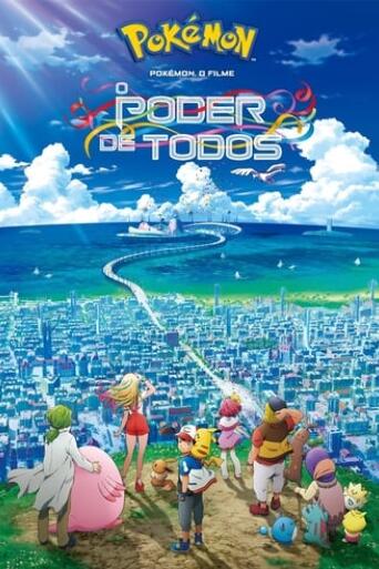 Assistir Pokémon o Filme: O Poder de Todos online