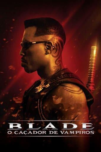 Assistir Blade: O Caçador de Vampiros online