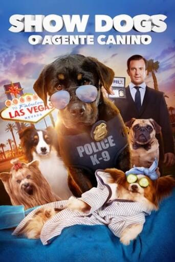 Assistir Show Dogs: O Agente Canino online