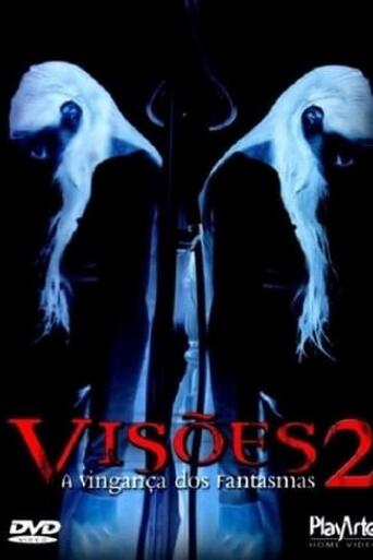 Assistir Visões 2: A Vingança dos Fantasmas online