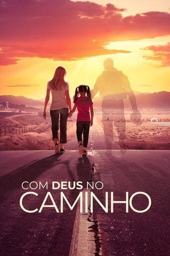 Assistir Com Deus no Caminho online